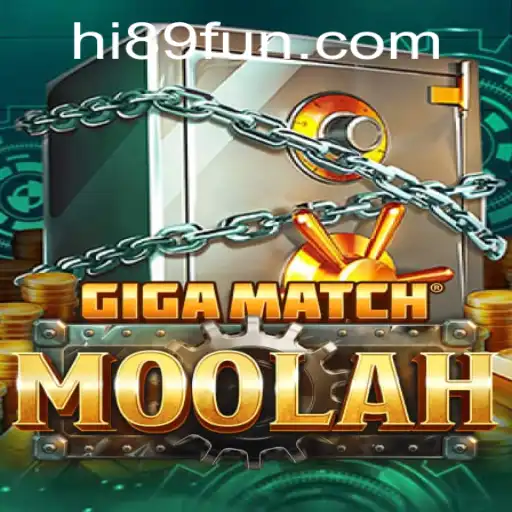 Exploring the Thrills of GigaMatchMoolah with Hi89